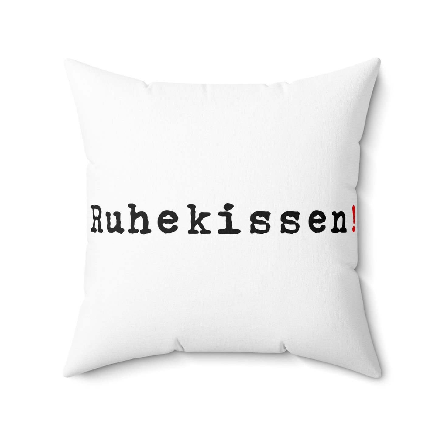 Ruhekissen!