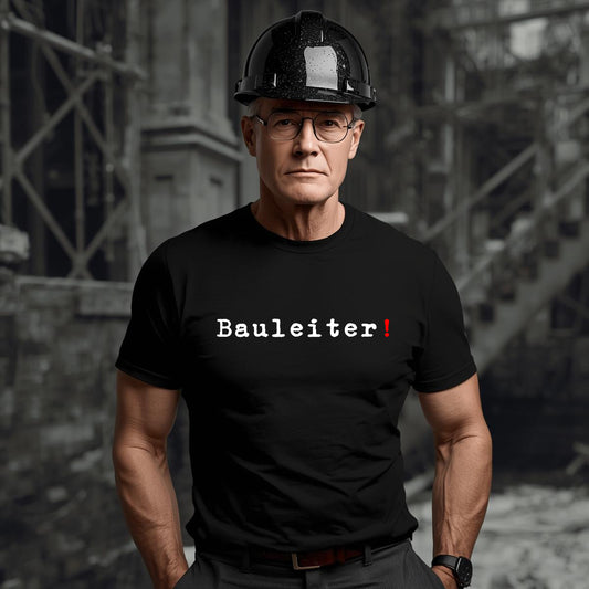 Bauleiter!