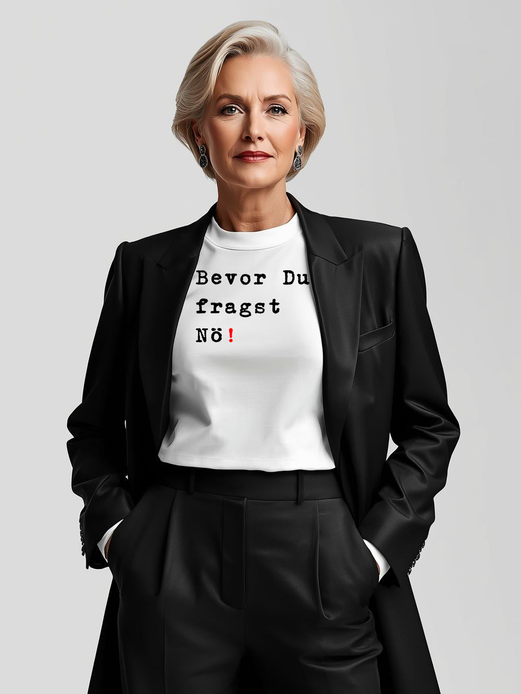 Bevor du fragst Nö!