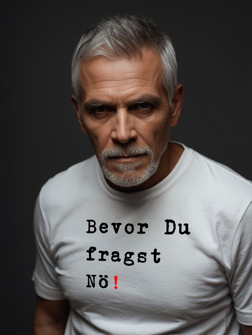 Bevor du fragst Nö!