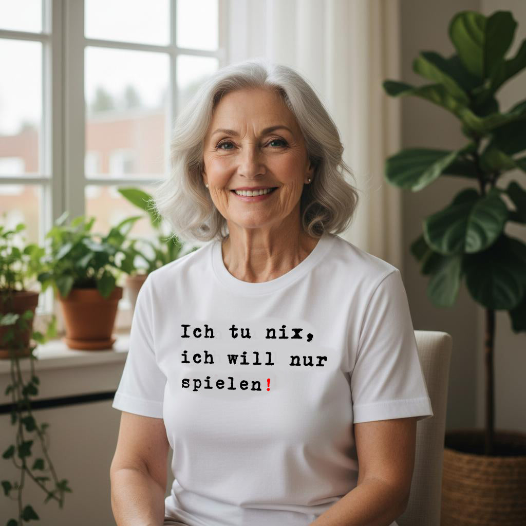 Ich tu nix, ich will nur spielen!